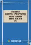 Direktori Industri  Manufaktur Besar Sedang Jawa Tengah 2014