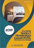 Statistik Tingkat Penghunian Kamar Hotel Provinsi Jawa Tengah 2019