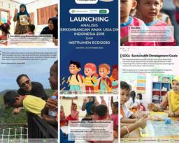 Lauching Analisis Perkembangan Anak Usia Dini Indonesia 2018 dan Instrumen ECDI 2030