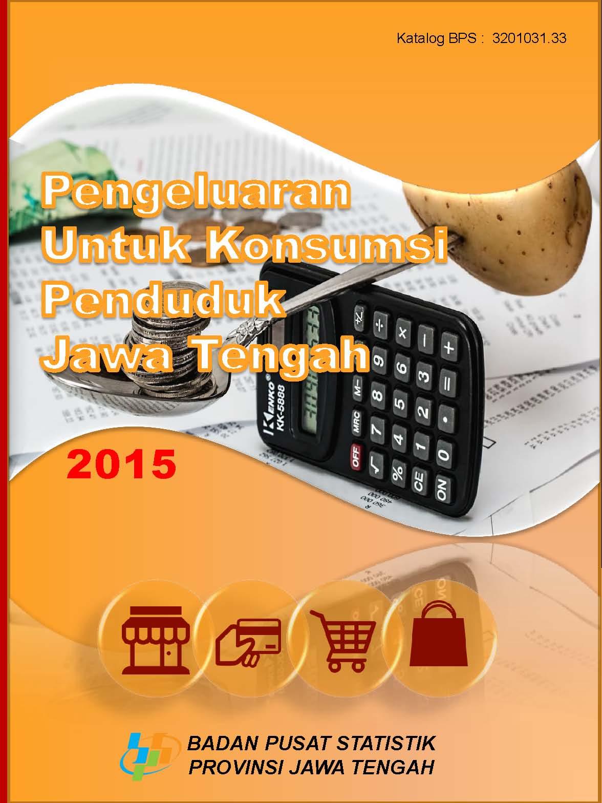  Jawa Tengah Population Consumption Expenditures 2015