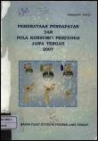 Pemerataan Pendapatan Dan Pola Konsumsi Penduduk Jawa Tengah 2007