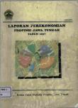 Laporan Perekonomian Jawa Tengah 1997