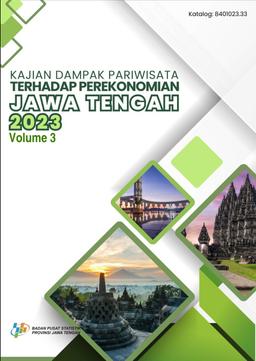 Study Of The Impact Of Tourism On Jawa Tengah Economy 2023