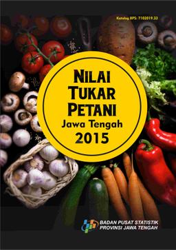 Nilai Tukar Petani Jawa Tengah 2015