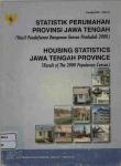 Statistik Perumahan Provinsi Jawa Tengah (Hasil Pendaftaran Bangunan Sensus Penduduk 2000)