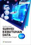 Analisis Hasil Survei Kebutuhan Data Provinsi Jawa Tengah 2019