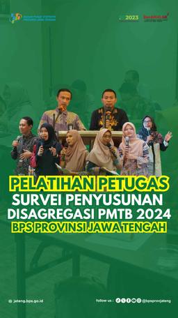 Pelatihan Petugas Survei Penyusunan Disagregasi PMTB 2024