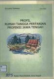 Profil Rumah Tangga Pertanian Provinsi Jawa Tengah 2003