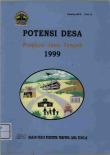 Statistik Potensi Desa Provinsi Jawa Tengah 1999