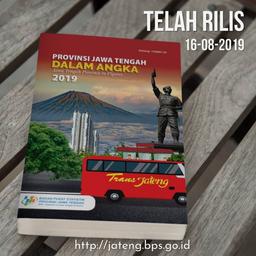 Release Buku Provinsi Jawa Tengah Dalam Angka Tahun 2019