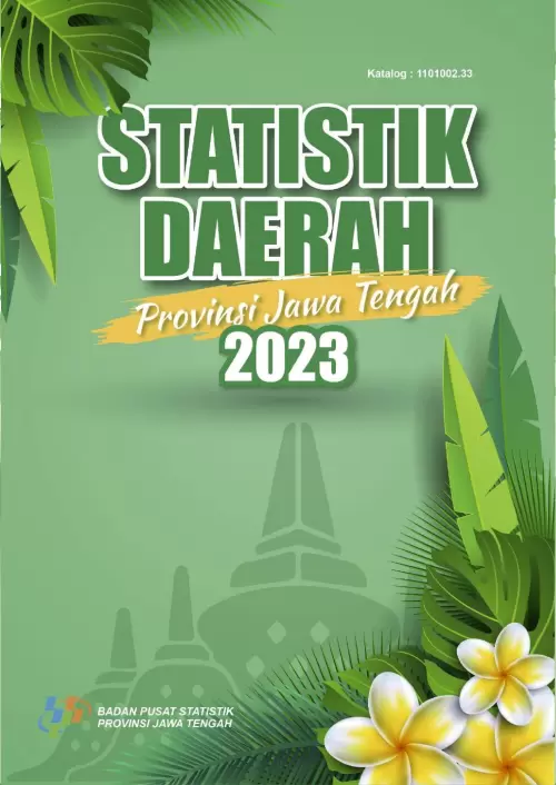 Statistik Daerah Provinsi Jawa Tengah 2023