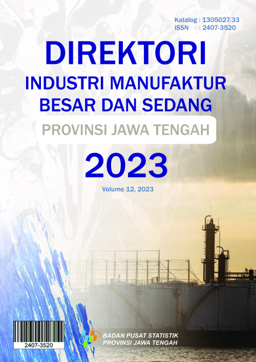 Direktori Industri Manufaktur Besar Sedang  Provinsi Jawa Tengah 2023
